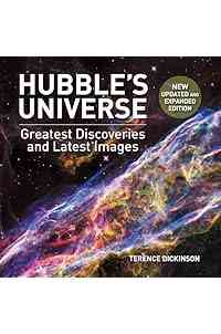 Hubble's Universe: Greatest Discoveries and Latest Images