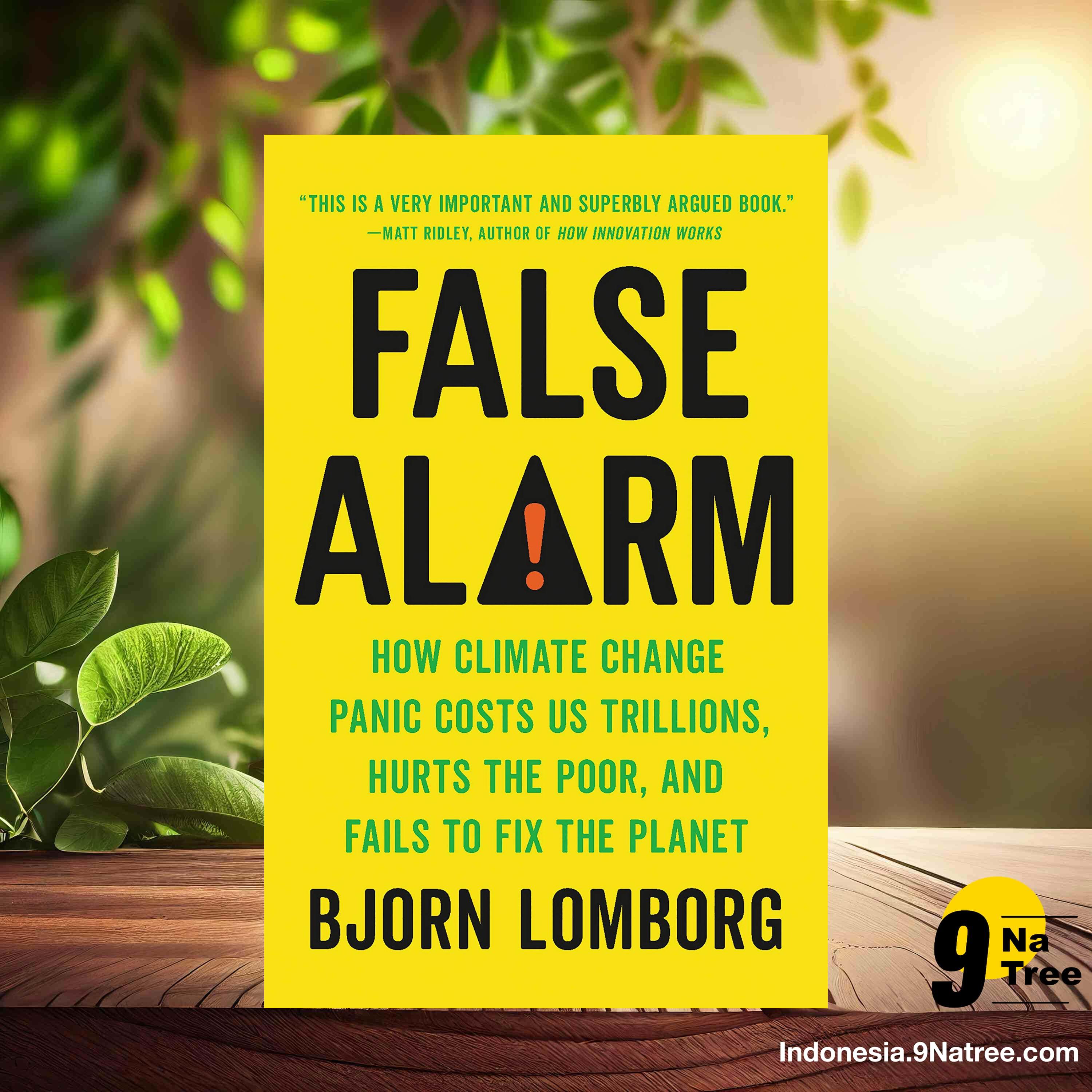 [Ulasan] False Alarm (Bjorn Lomborg) Ringkasan.