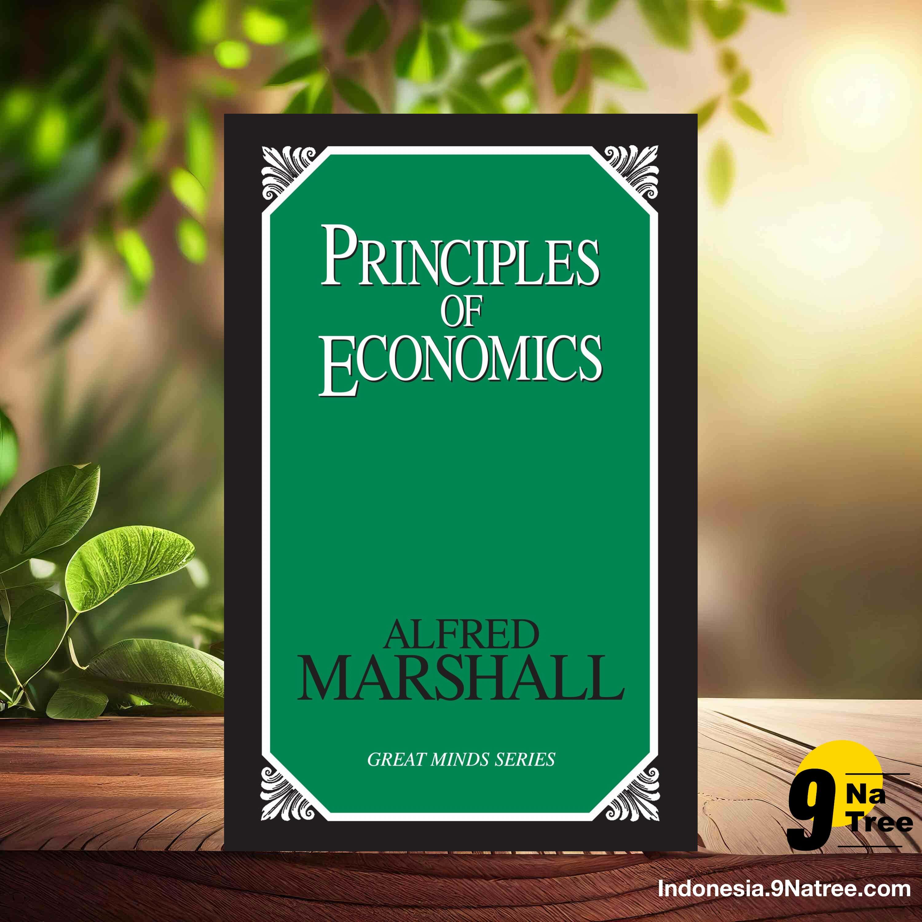[Ulasan] Principles of Economics  (Alfred Marshall) Ringkasan. episode artwork