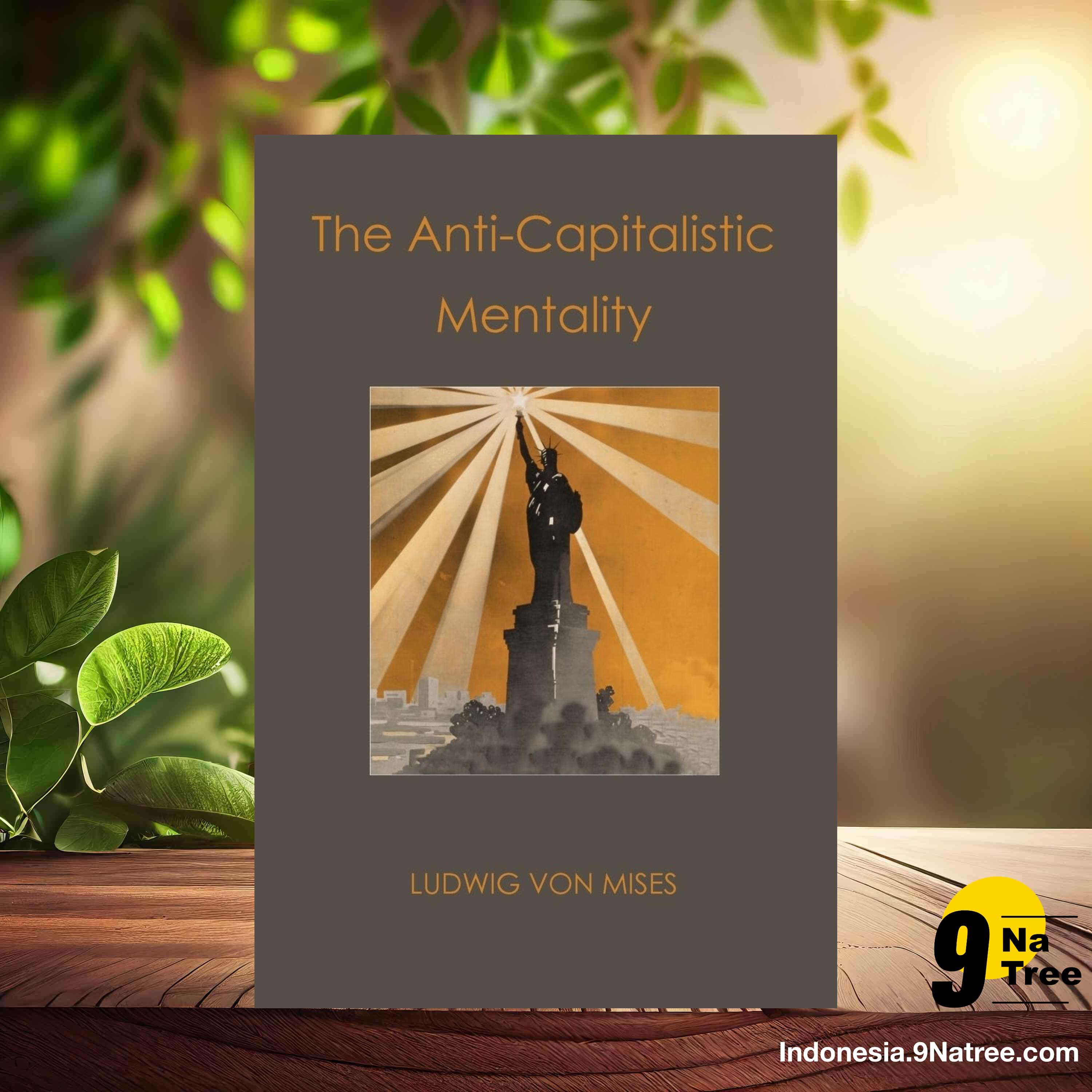 [Ulasan] The Anti-Capitalistic Mentality (Ludwig Von Mises) Ringkasan. episode artwork