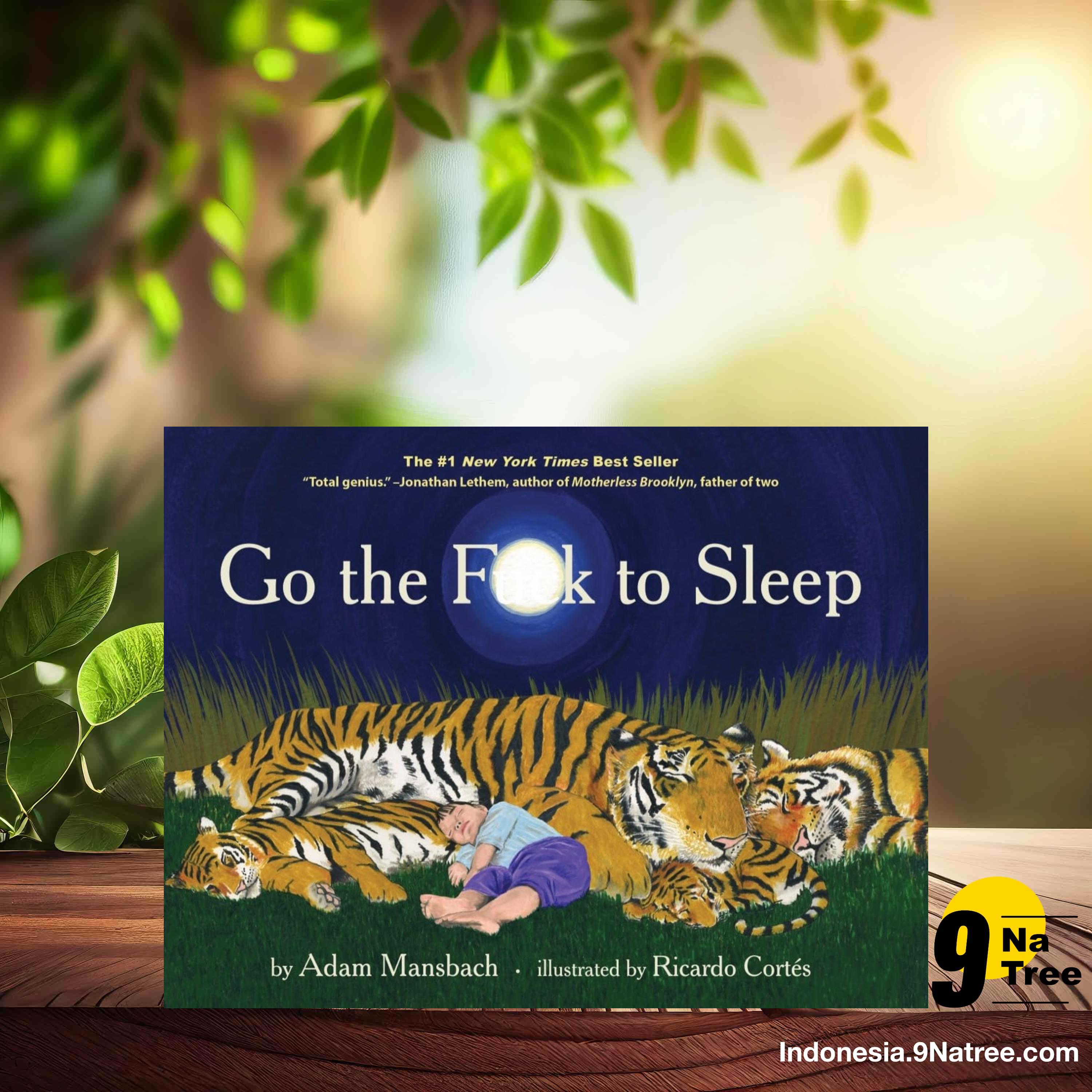 [Ulasan] Go the F*ck to Sleep (Adam Mansbach) Ringkasan.