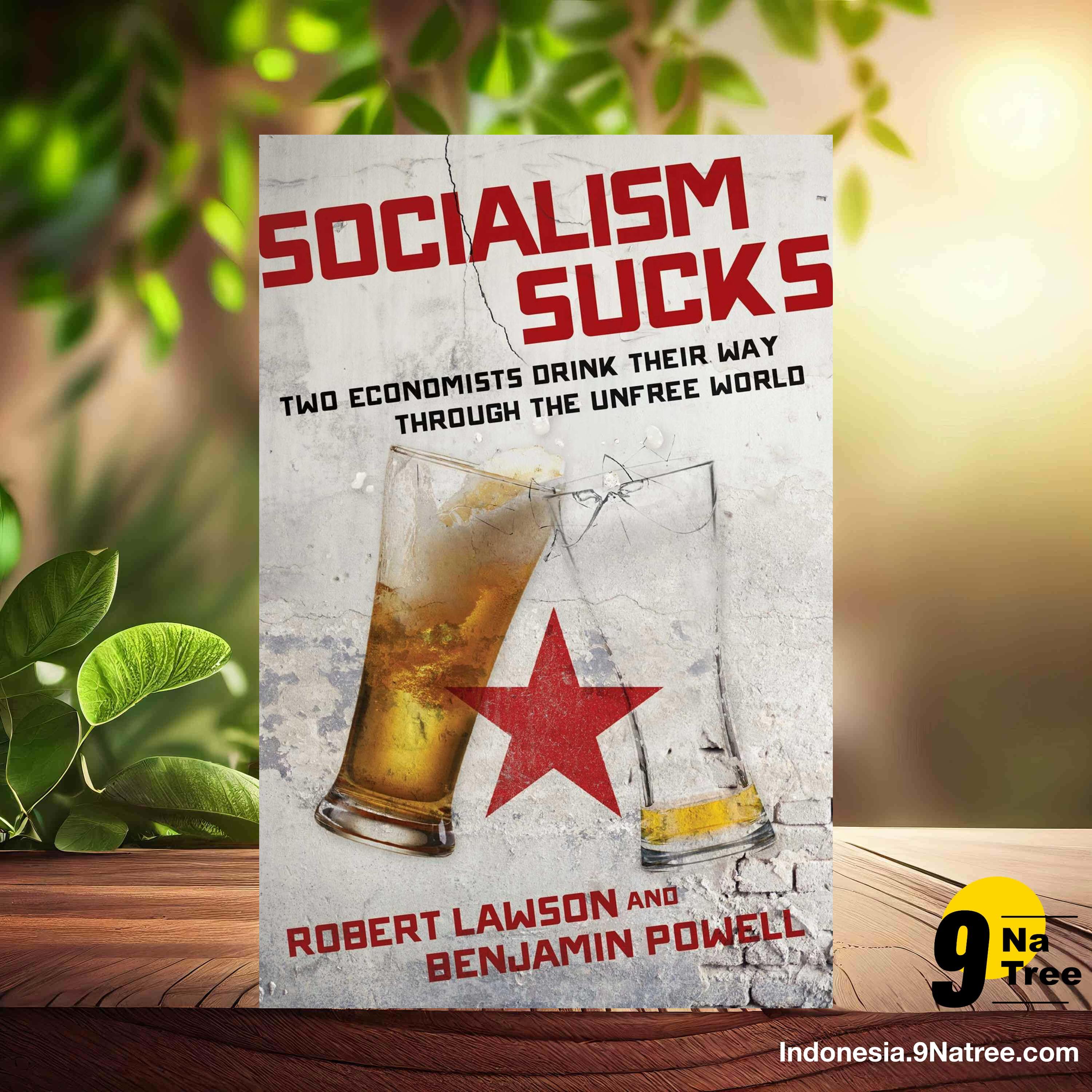 [Ulasan] Socialism Sucks (Robert Lawson) Ringkasan.